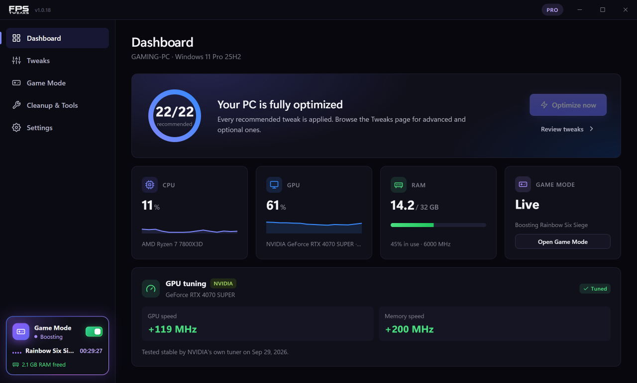 The FPS Tweaks dashboard with every recommended tweak applied, Game Mode boosting Rainbow Six Siege and a tuned NVIDIA graphics card